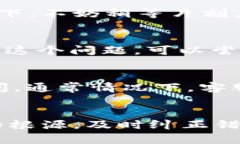 关于 BK 钱包重新填写错误的问题，首先要说明的